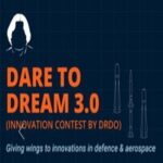 Dare to Dream 3.0 DRDO Innovation Contest