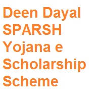 Deen Dayal SPARSH Yojana e Scholarship Scheme - KERALA POSTAL CIRCLE