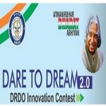 Defence Research and Development Organisation Dare to Dream 2.0 Contest