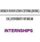 Design Innovation Centre, CIC, University of Delhi (DUDIC) Internships