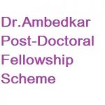 Dr.Ambedkar Post-Doctoral Fellowship Scheme