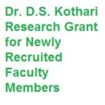 Dr. D.S. Kothari Research Grant for Newly Recruited Faculty Members 2022