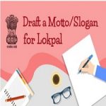Draft a Motto And Slogan for Lokpal