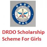 DRDO Scholarship Scheme for Girls DRDO Scholarship Scheme for Girls