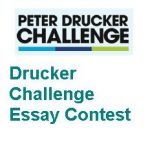 Drucker Challenge Essay Contest