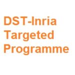 DST-Inria Targeted Programme