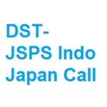 DST- JSPS Indo Japan Call