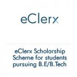 eClerx Scholarship Scheme for students pursuing B.E-B.Tech eClerx Scholarship Scheme for students pursuing B.E-B.Tech