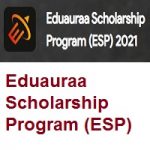 Eduauraa Scholarship Program-ESP 2021 Eduauraa Scholarship Program-ESP