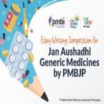 Essay Writing competition on Jan Aushadhi Generic Medicines by Pradhan Mantri Bhartiya Janaushadhi Pariyojana (PMBJP)