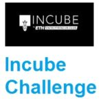 ETH Entrepreneur Club Incube Challenge 2022