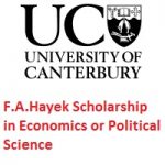 F.A.Hayek Scholarship in Economics or Political Science F.A.Hayek Scholarship in Economics or Political Science
