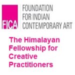 FICA-The Himalayan Fellowship for Creative Practitioners FICA-The Himalayan Fellowship for Creative Practitioners