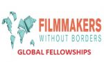 Filmmakers Without Borders FWB Fellowship Program