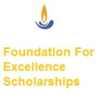 Foundation For Excellence Scholarships 2026 Foundation For Excellence Scholarships 2023-24