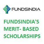 FundsIndia Merit-Based Scholarship 2018 FundsIndia Merit-Based Scholarship