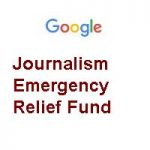 Google Journalism Emergency Relief Fund