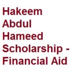 Hakeem Abdul Hameed Scholarship – Financial Aid 2022-2023 – Hamdard National Foundation Hakeem Abdul Hameed Scholarship - Financial Aid 2021-2022 - Hamdard National Foundation