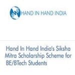 Hand In Hand India’s Siksha Mitra Scholarship Scheme for BE/BTech Students (2023-24) Hand In Hand India's Siksha Mitra Scholarship Scheme for BE/BTech Students (2023-24)