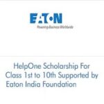 HelpOne Scholarship For Class 1st to 10th Supported by Eaton India Foundation (2023-24)