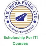 H.G. Infra Engineering Ltd Scholarship for ITI Courses 2022-23 HG Infra Engineering Limited Scholarship For ITI Courses 2020-2021