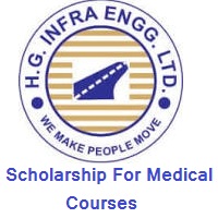 HG Infra Engineering Limited Scholarship For Medical Courses 2020-2021