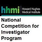 Howard Hughes Medical Institute (HHMI) National Competition for Investigator Program