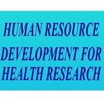 Human Resource Development for Health Research Scheme