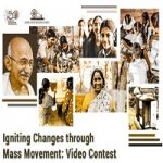 Igniting Changes through Mass Movement – Video Contest