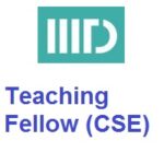 IIIT-Delhi Teaching Fellow (CSE)