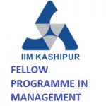IIM Kashipur Fellow Programme in Management (FPM)