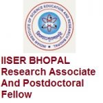 IISER BHOPAL Research Associate And Postdoctoral Fellow
