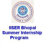 IISER Bhopal Summer Internship Program 2022 IISER Bhopal Summer Internship Program 2019