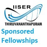 IISER Thiruvananthapuram Sponsored Fellowships