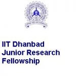 IIT Dhanbad Department of Applied Geology Junior Research Fellow