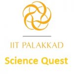 IIT Palakkad Science Quest 2019
