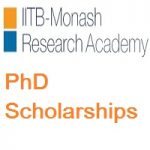 IITB-Monash Research Academy PhD Scholarships IITB-Monash Research Academy PhD Scholarships