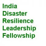 India Disaster Resilience Leadership Fellowship India Disaster Resilience Leadership Fellowship