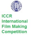 Indian Council for Cultural Relations - ICCR International Film Making Competition