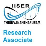 Indian Institute of Science Education and Research Thiruvananthapuram Research Associate