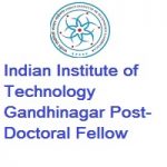 Indian Institute of Technology Gandhinagar Post-Doctoral Fellow