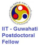 Indian Institute of Technology Guwahati Postdoctoral Fellow
