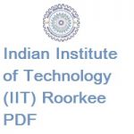 Indian Institute of Technology (IIT) Roorkee POST DOCTORAL FELLOWSHIPS