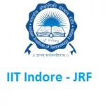 Indian Institute of Technology Indore JRF Indian Institute of Technology Indore JRF