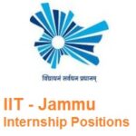 Indian Institute of Technology Jammu Internship Positions