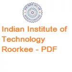 Indian Institute of Technology Roorkee POST DOCTORAL FELLOWSHIP