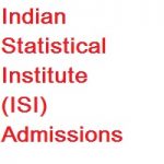 Indian Statistical Institute (ISI) – Admissions 2019-2020 Indian Statistical Institute (ISI) - Admissions 2019-2020