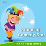 India’s Stand Up Comedy Star - Vawsum Schools