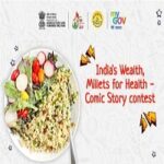 India's Wealth, Millets for Health - Comic Story Contest