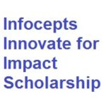 Infocepts Innovate for Impact Scholarship 2023-2024